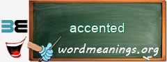 WordMeaning blackboard for accented